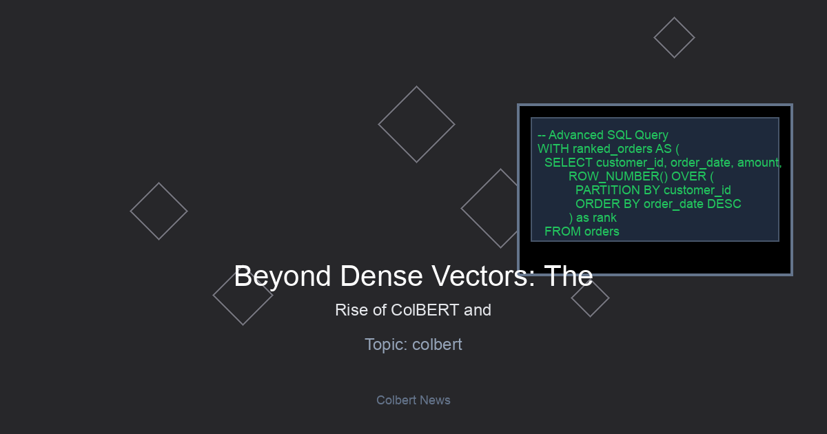 Beyond Dense Vectors: The Rise of ColBERT and Late-Interaction Models in the Sentence Transformers Ecosystem