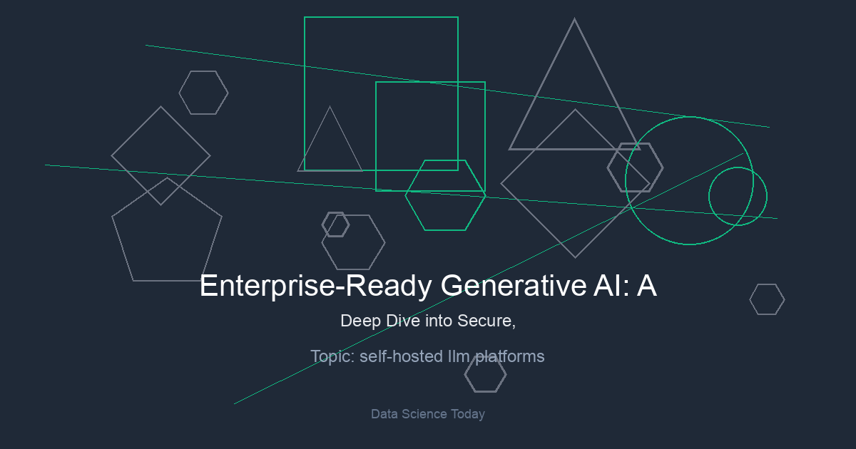 Enterprise-Ready Generative AI: A Deep Dive into Secure, Self-Hosted LLM Platforms