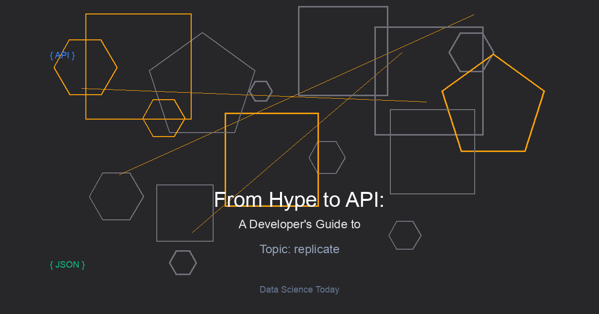 From Hype to API: A Developer’s Guide to Running State-of-the-Art AI on Replicate