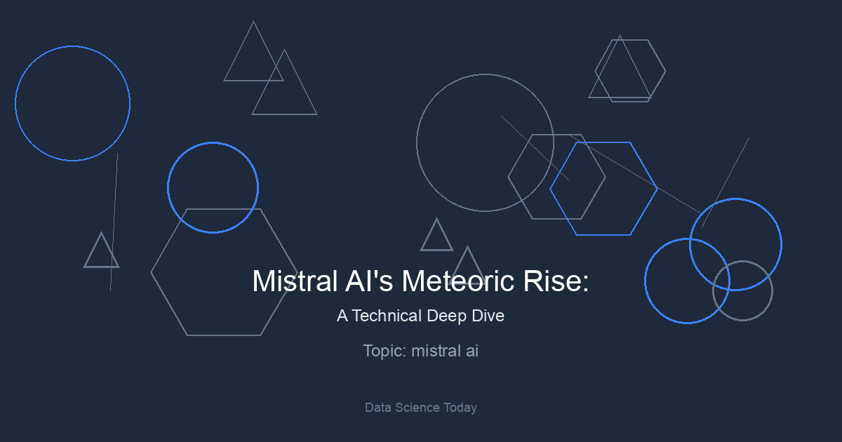 Mistral AI’s Meteoric Rise: A Technical Deep Dive into Europe’s Open-Source Powerhouse