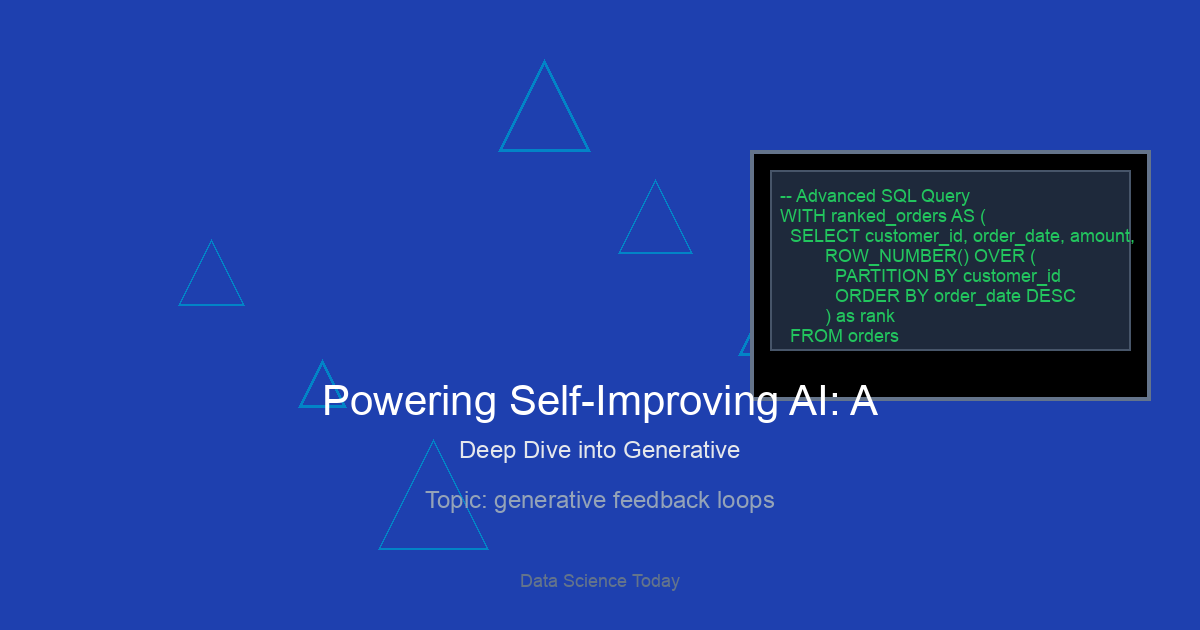 Powering Self-Improving AI: A Deep Dive into Generative Feedback Loops with Weaviate and LLMs