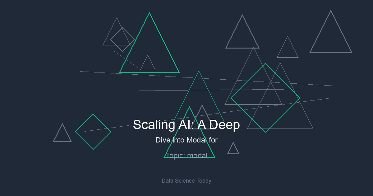 Scaling AI: A Deep Dive into Modal for Serverless GPU Computing and Model Deployment