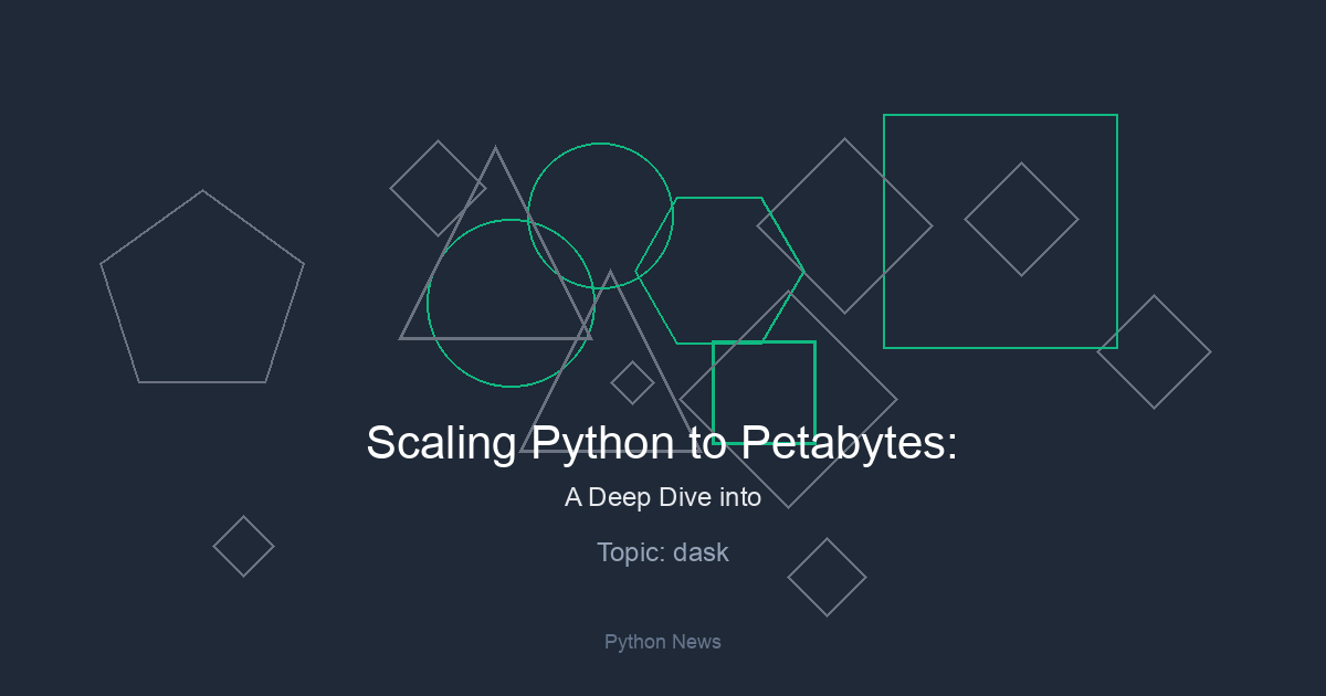 Scaling Python to Petabytes: A Deep Dive into Dask for Multi-GPU High-Performance Computing