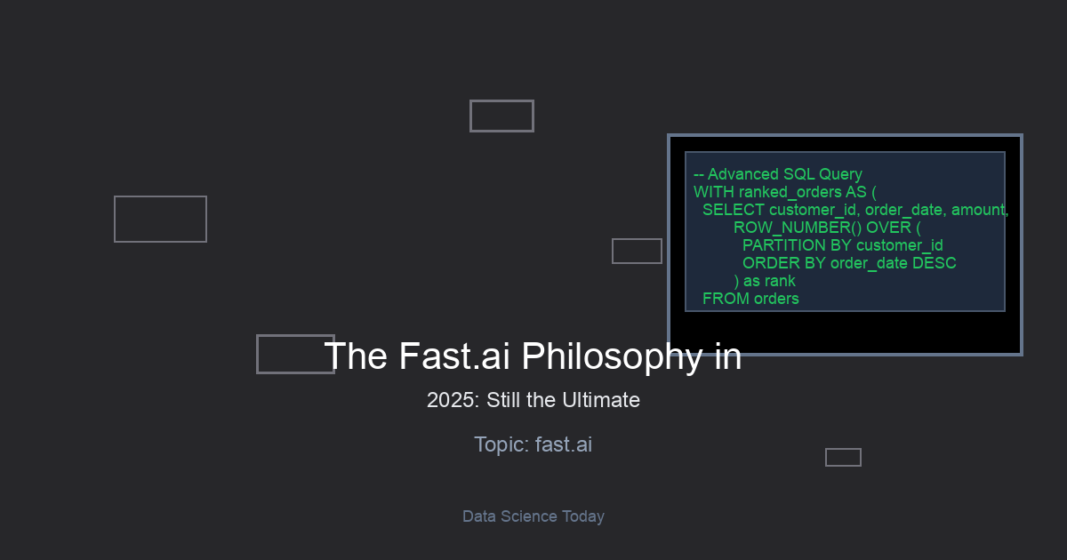 The Fast.ai Philosophy in 2025: Still the Ultimate Playbook for Practical Deep Learning?