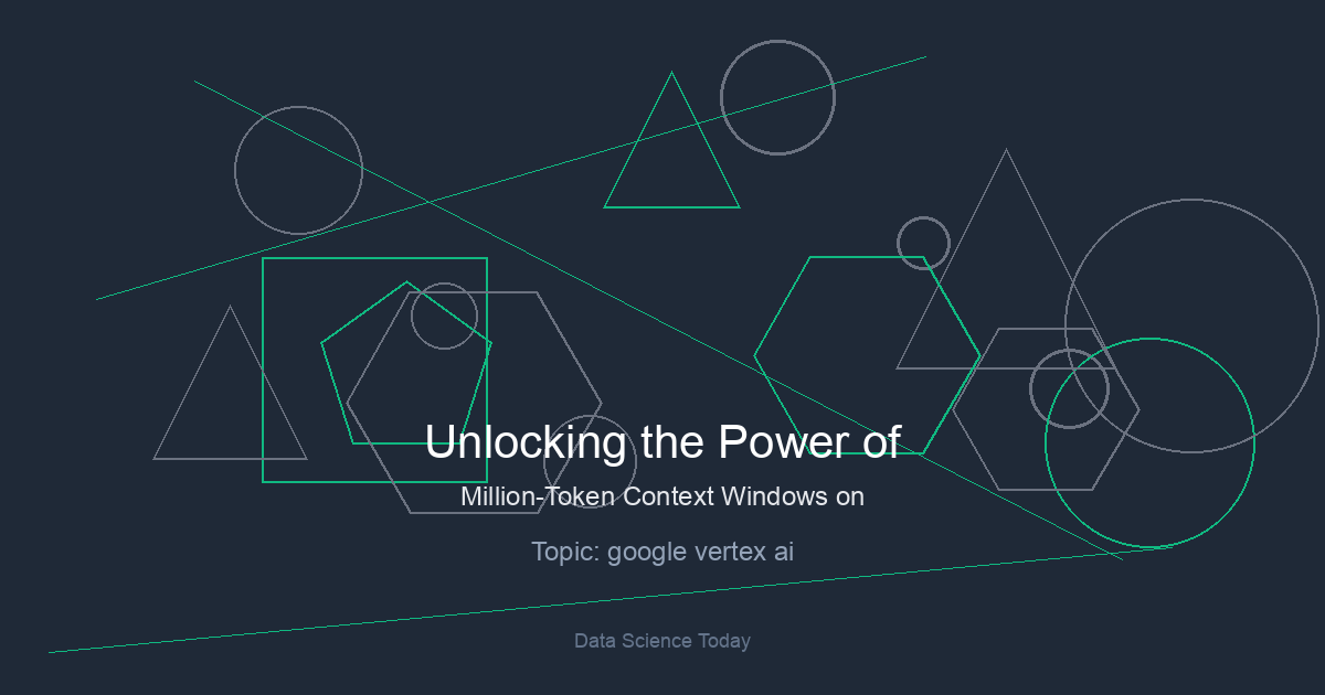 Unlocking the Power of Million-Token Context Windows on Google Vertex AI