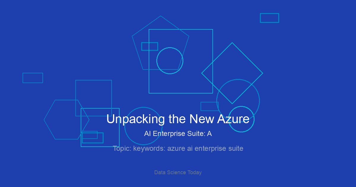 Unpacking the New Azure AI Enterprise Suite: A Developer’s Deep Dive into the Future of Cloud AI