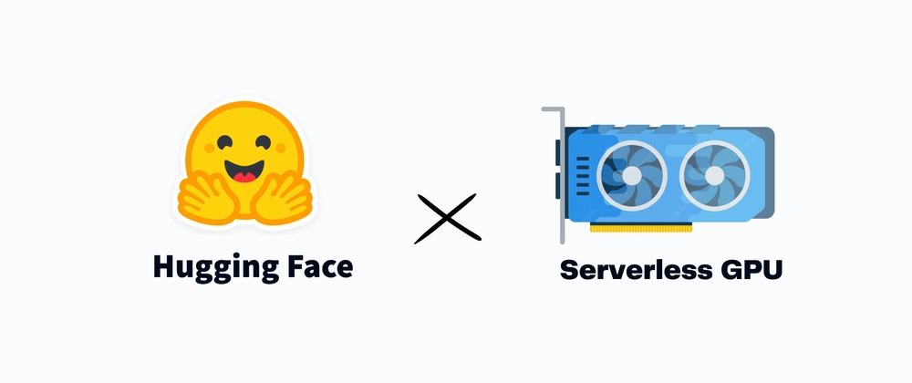 serverless GPU computing - Deploy Hugging Face Models on Serverless GPU - DEV Community