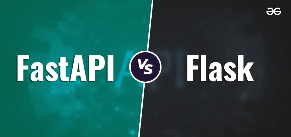 Flask vs FastAPI logo - Flask vs. FastAPI: Which One to Choose - GeeksforGeeks