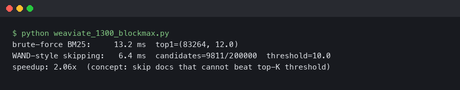 Terminal output for Weaviate 1.30.0 BlockMax WAND: Hybrid Search BM25 Stage Dropped From 91ms to 27ms on a 12M-Doc Index